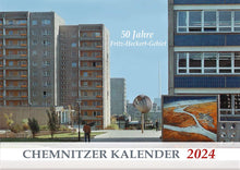 Lade das Bild in den Galerie-Viewer, Chemnitzer Kalender 2024 - 50 Jahre Fritz-Heckert-Gebiet (DIN A4)