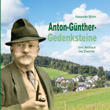 Anton-Günther-Gedenksteine