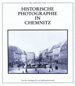 Historische Photographie in Chemnitz