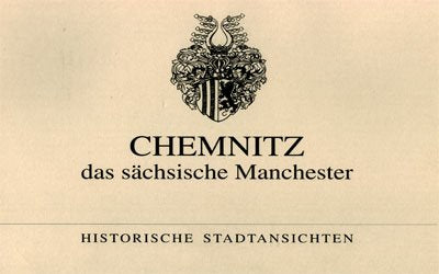 Chemnitz - das sächsische Manchester